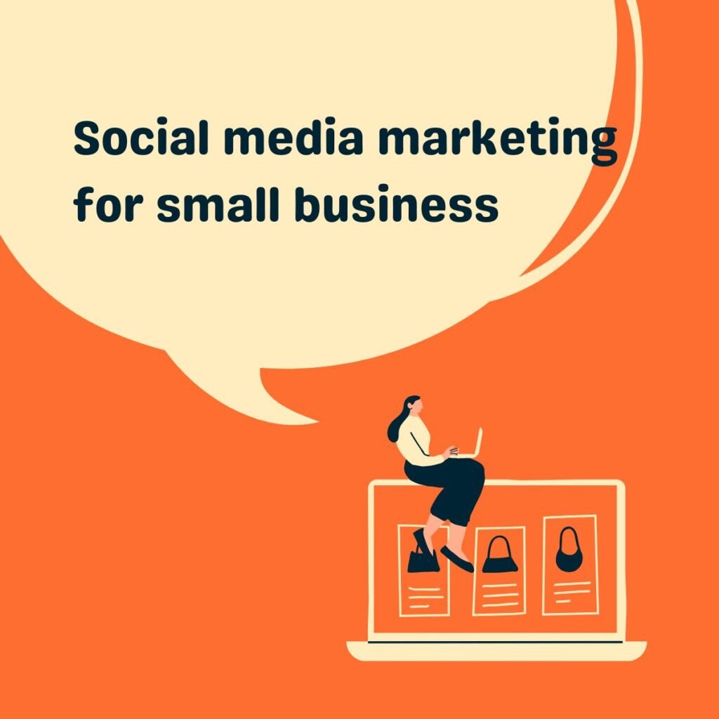 Social media marketing for small business